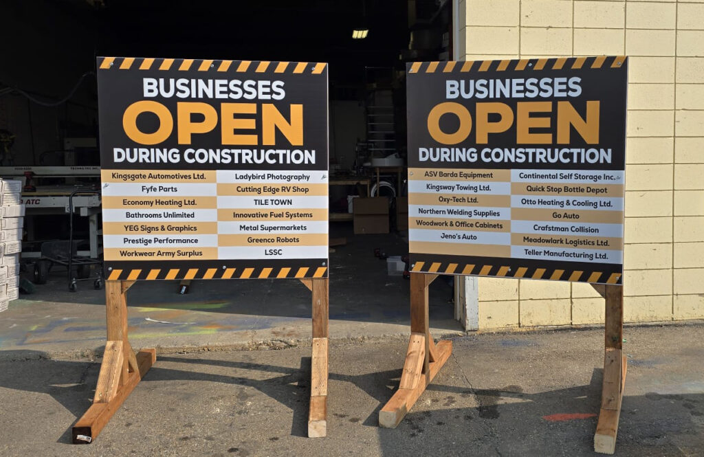 Problem Businesses Open Sign Businesses Open During Construction Signs – YEG Signs & Graphics